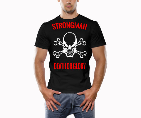 Strongman Death Or Glory